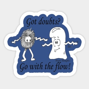 Go with the Flow Sticker